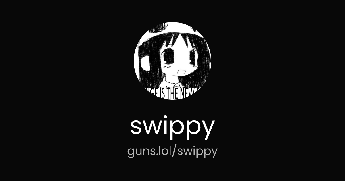 @swippy | guns.lol