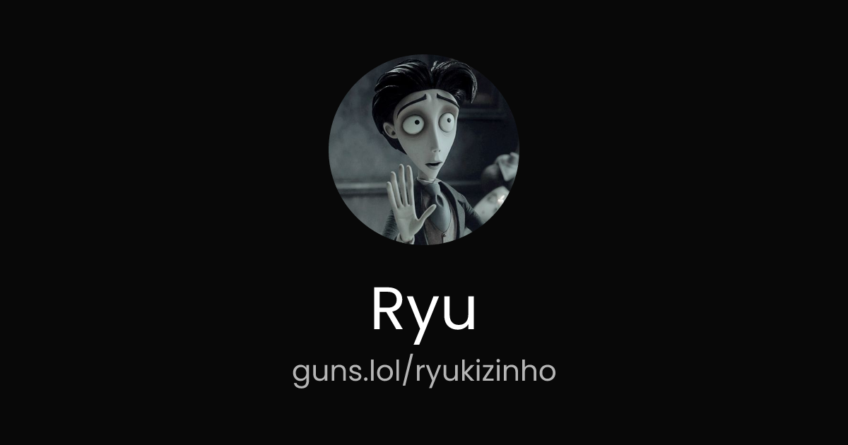 @Ryu | guns.lol