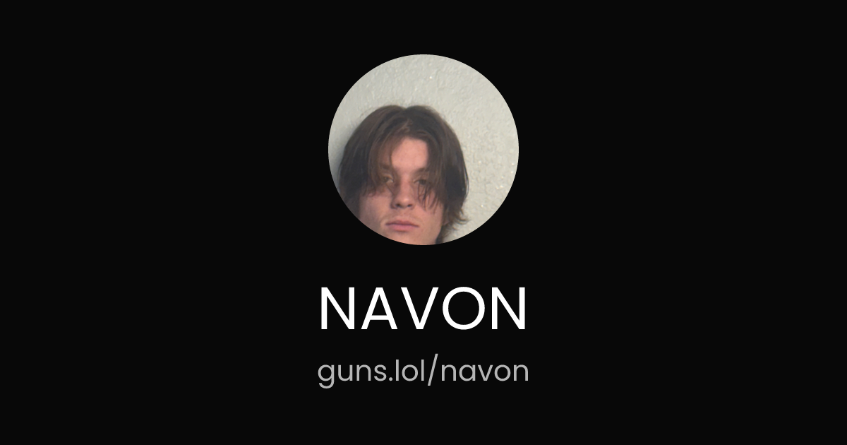 @NAVON | guns.lol