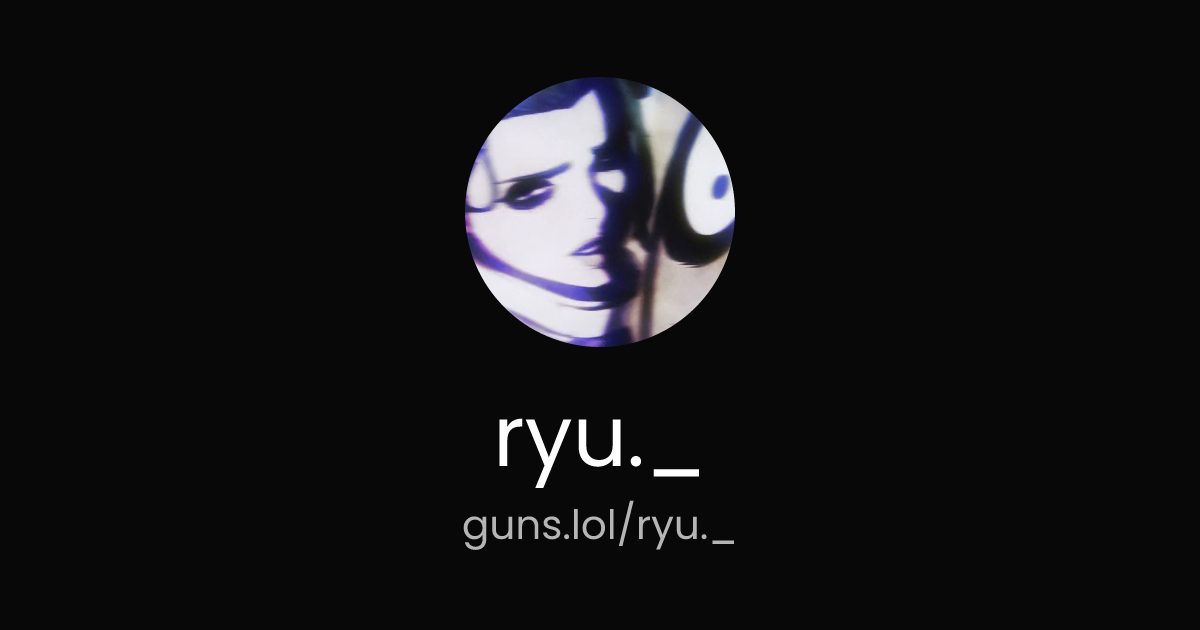 @ryu._ | guns.lol