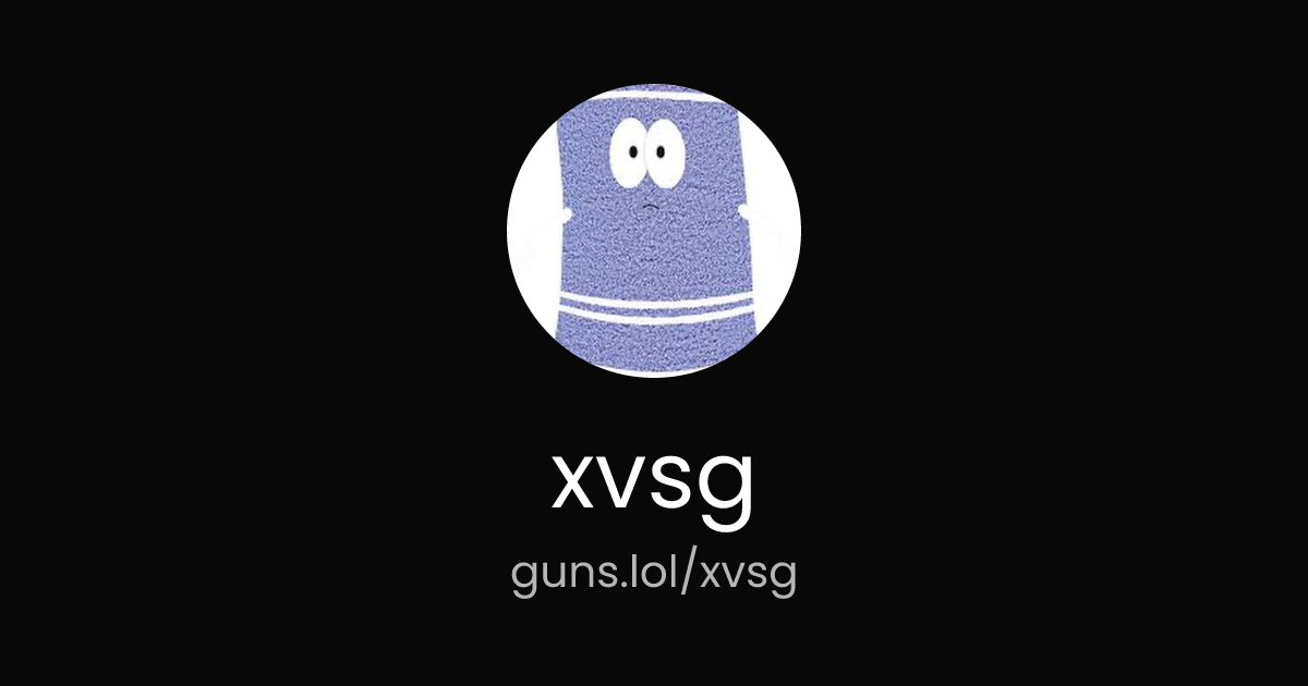@xvsg | guns.lol