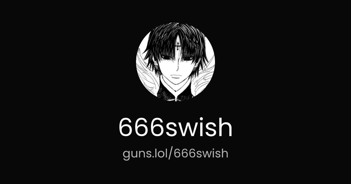 @666swish | guns.lol