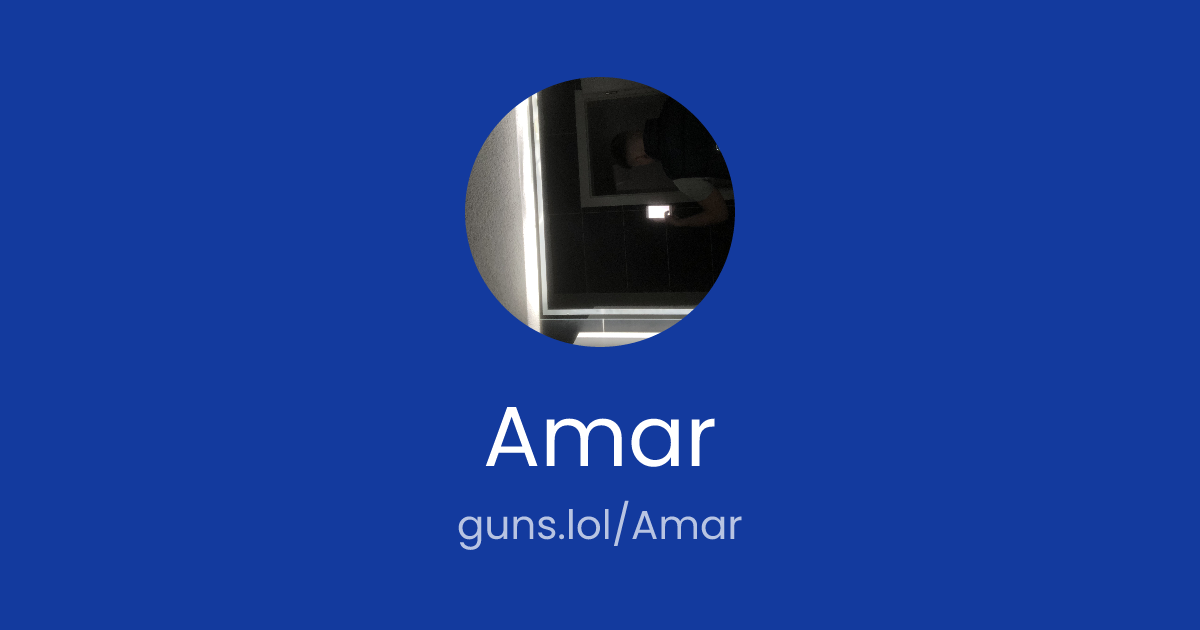 @Amar | guns.lol