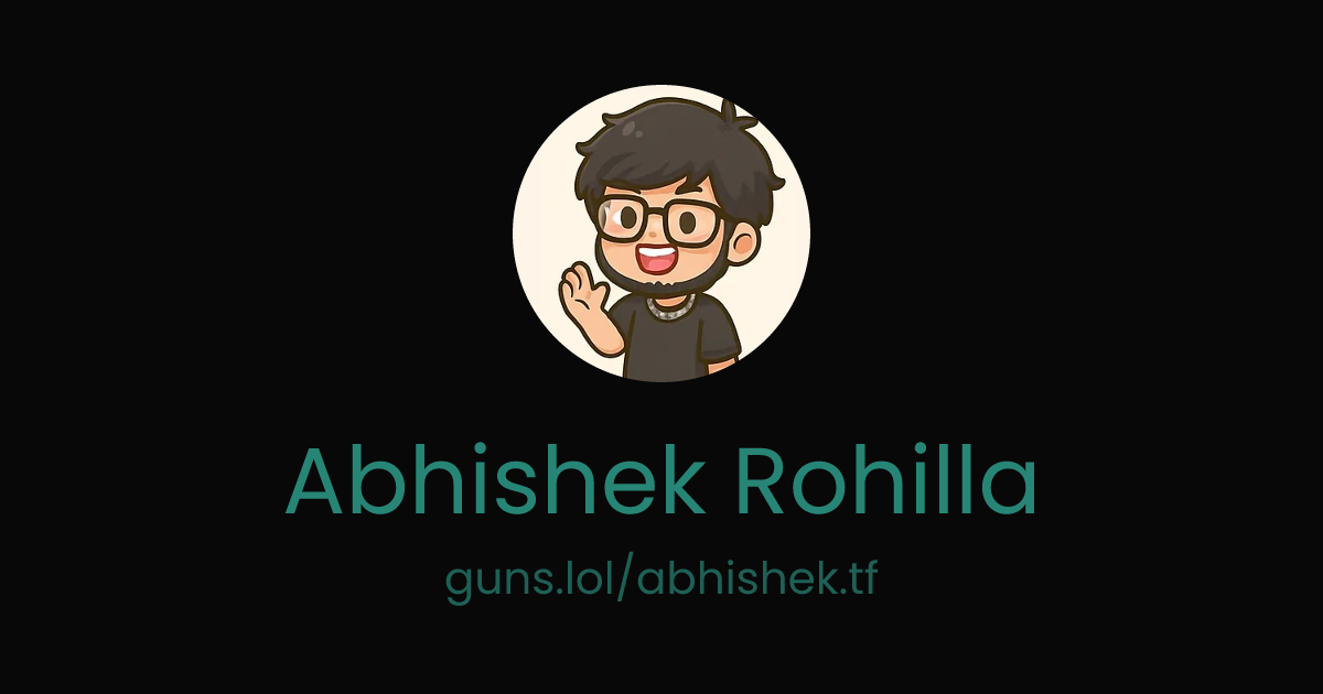 @Abhishek Rohilla | guns.lol