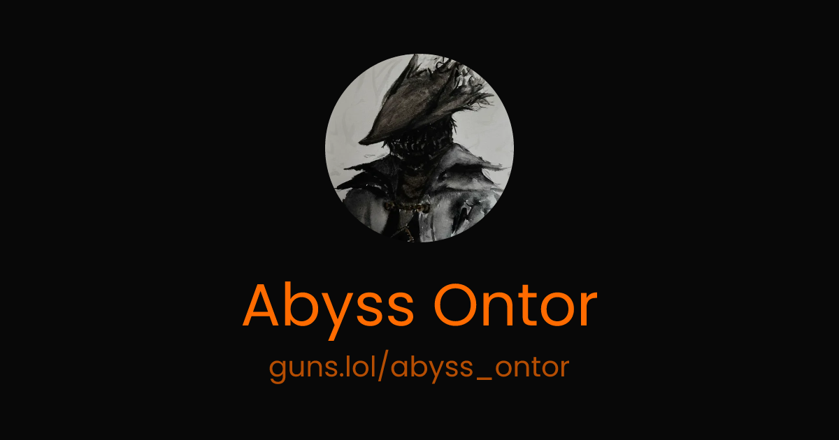 @Abyss Ontor | guns.lol