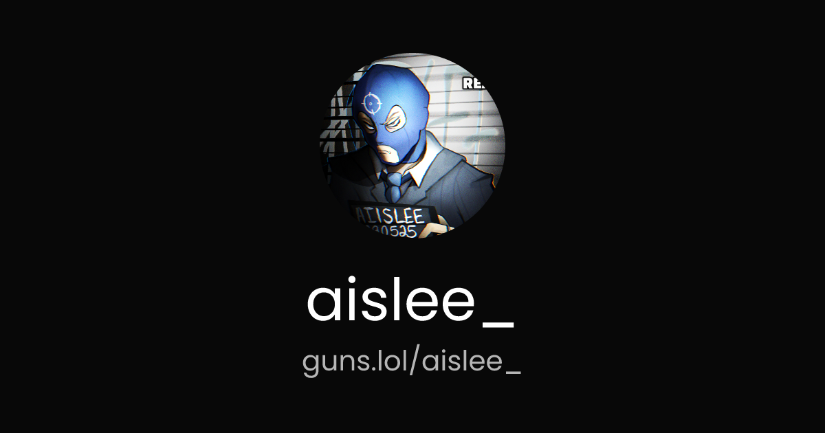 @aislee_ | guns.lol