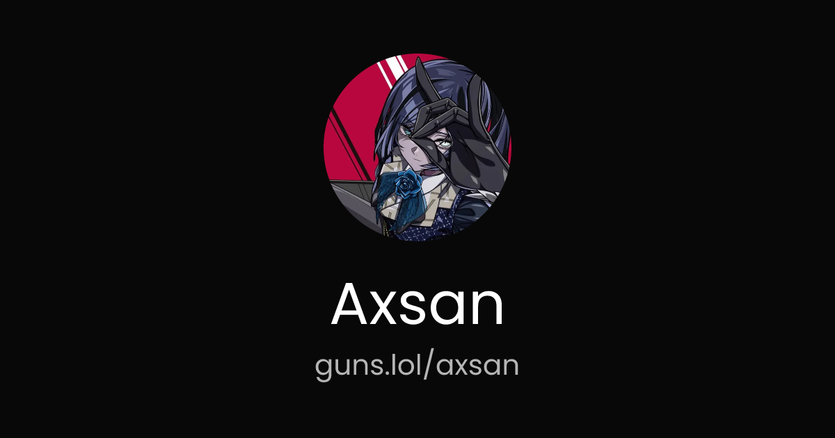 @Axsan | guns.lol