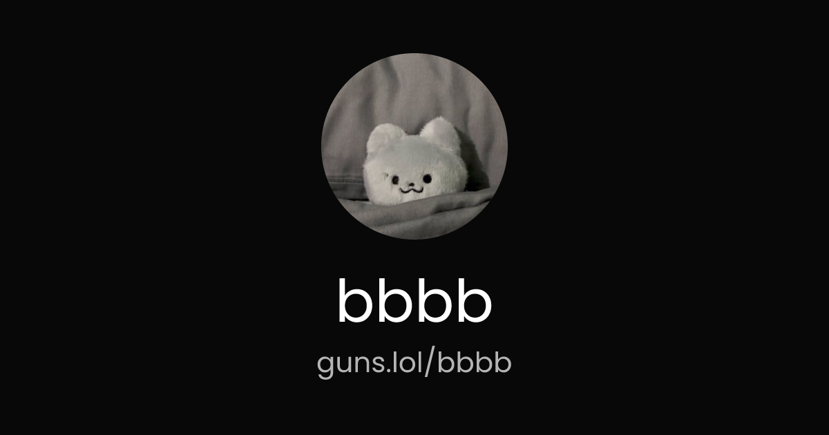@bbbb | guns.lol