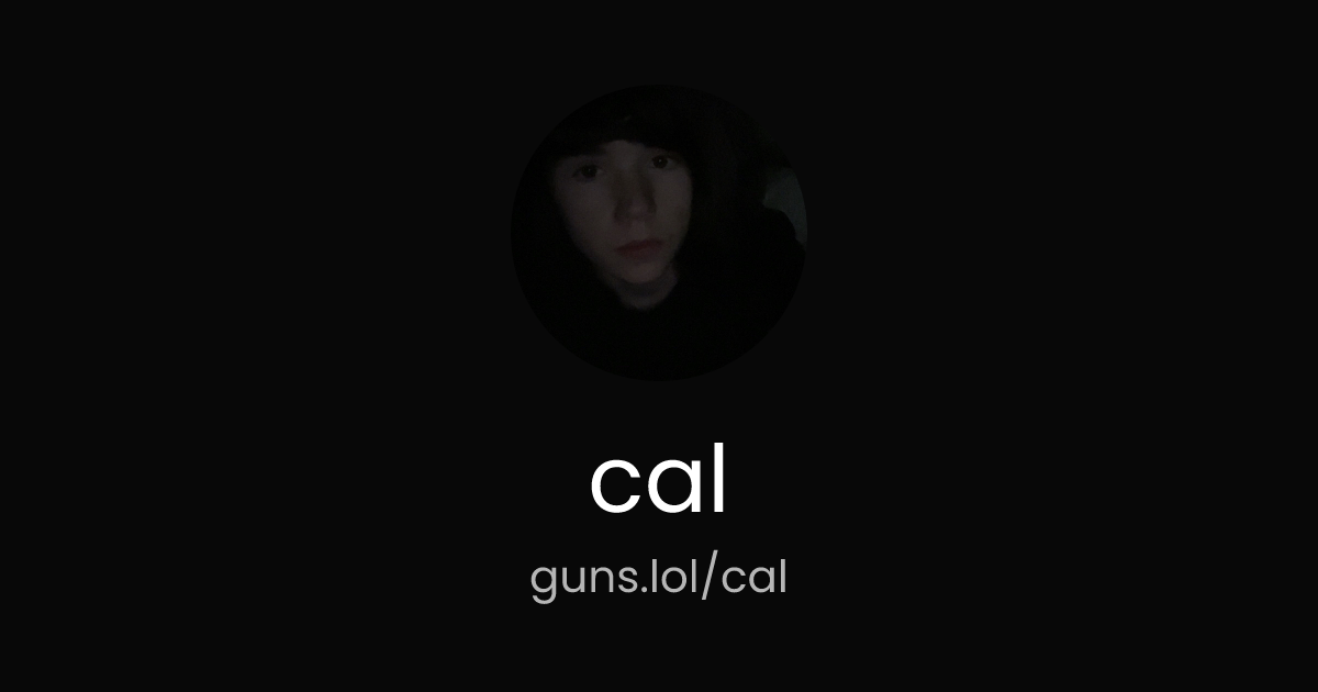 @cal | guns.lol