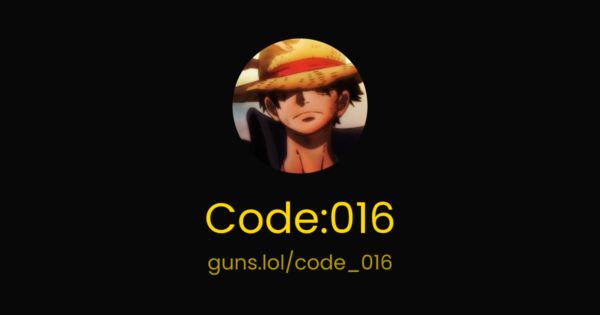 @Code:016 | guns.lol