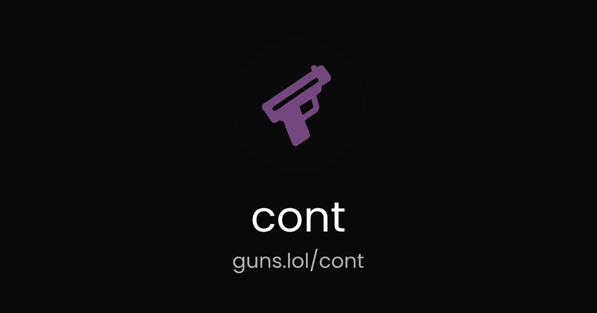 @cont | guns.lol
