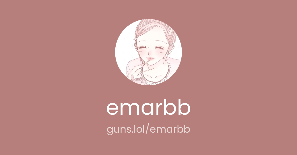 @emarbb | guns.lol