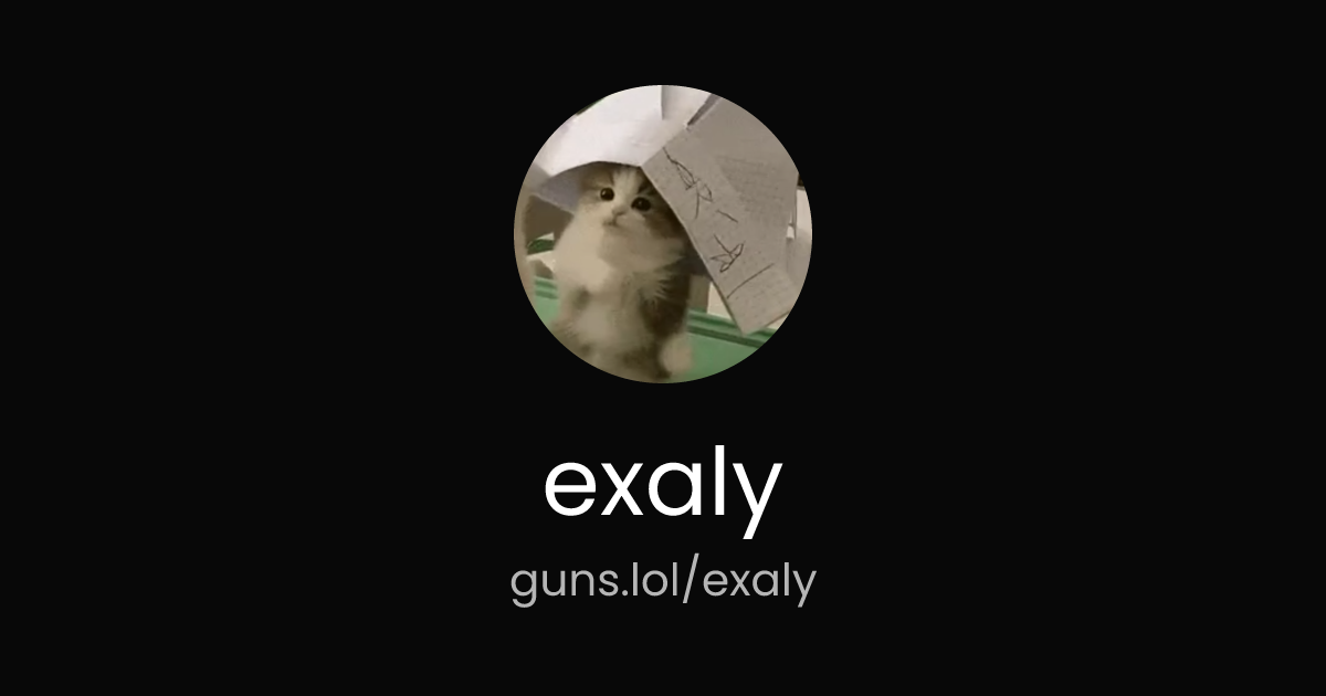 @exaly | guns.lol