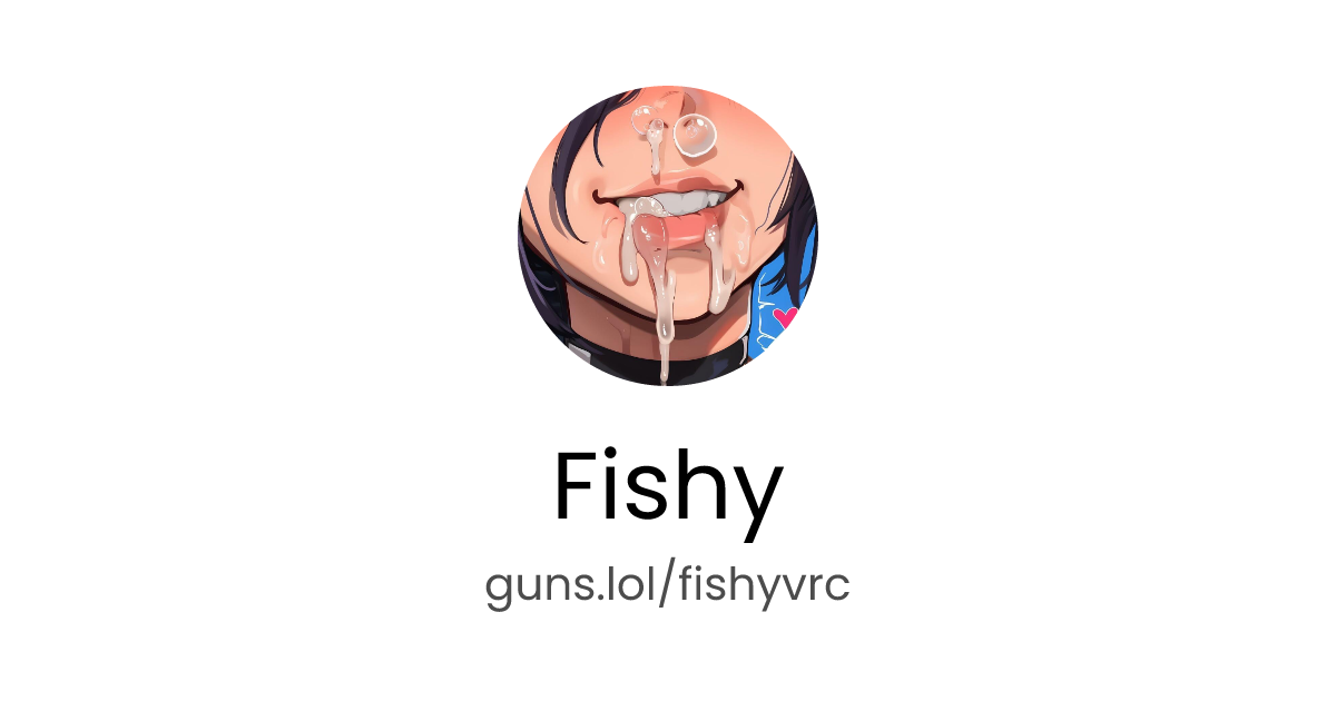 @Fishy | guns.lol