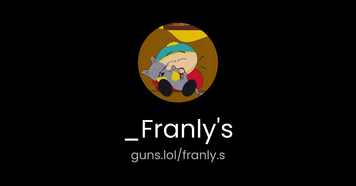 @_Franly's | guns.lol