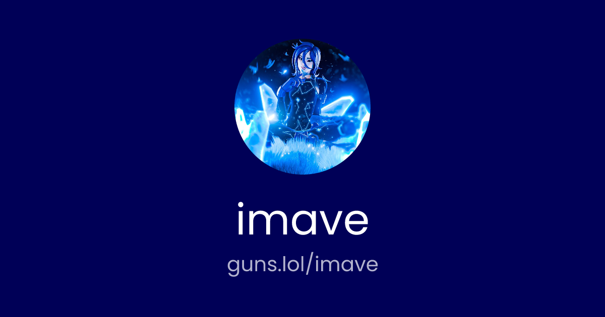 @imave | guns.lol