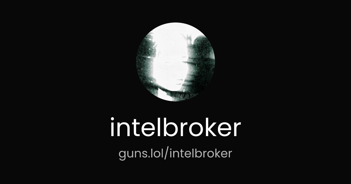 @intelbroker | guns.lol