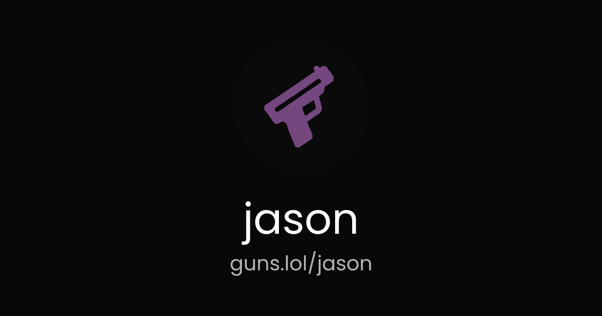 @jason | guns.lol