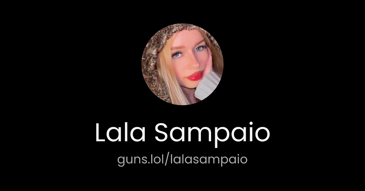 @Lala Sampaio | guns.lol