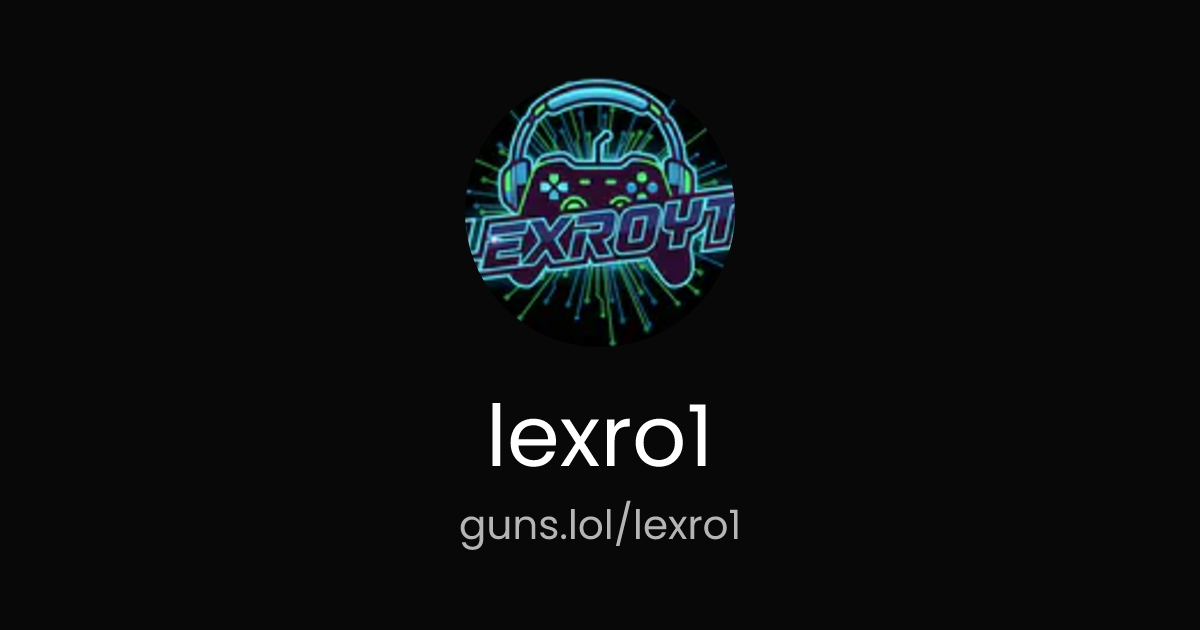 @lexro1 | guns.lol