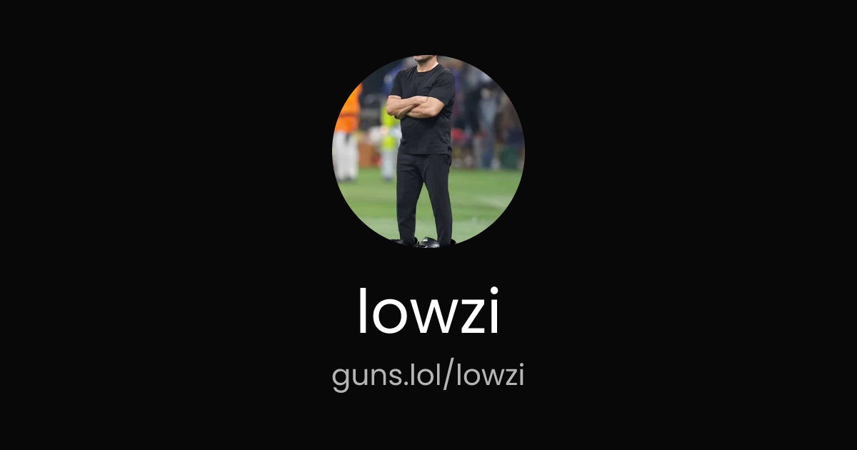 @lowzi | guns.lol