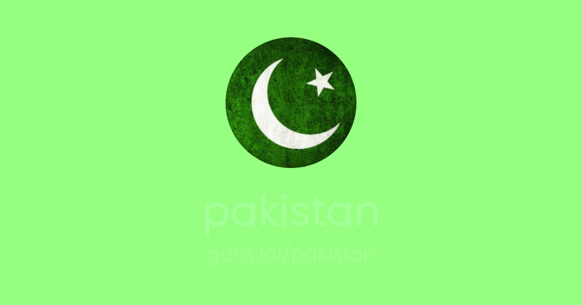 @pakistan | guns.lol
