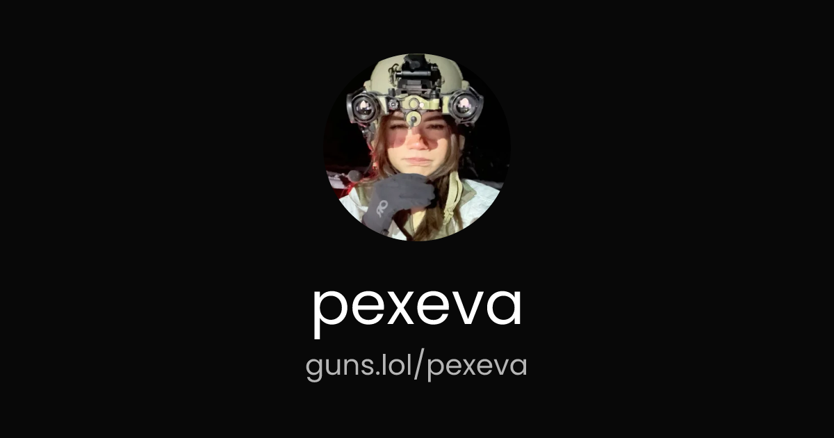 @pexeva | guns.lol
