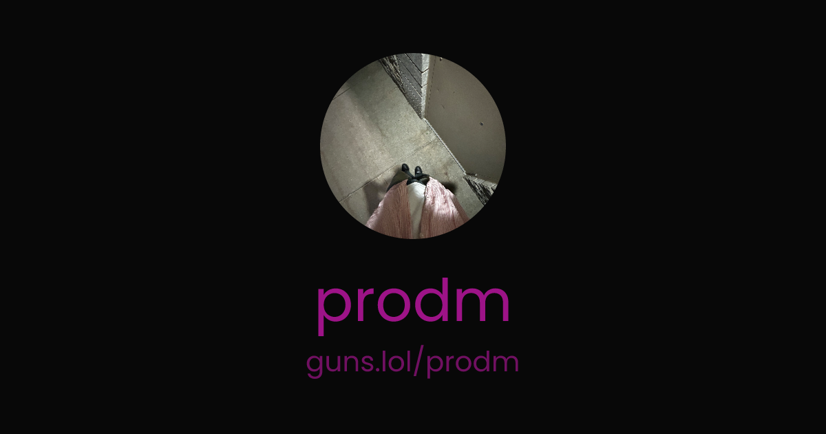 @prodm | guns.lol