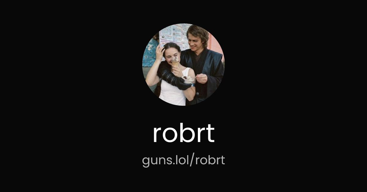 @robrt | guns.lol