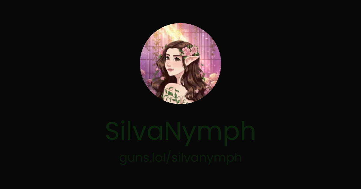 @SilvaNymph | guns.lol