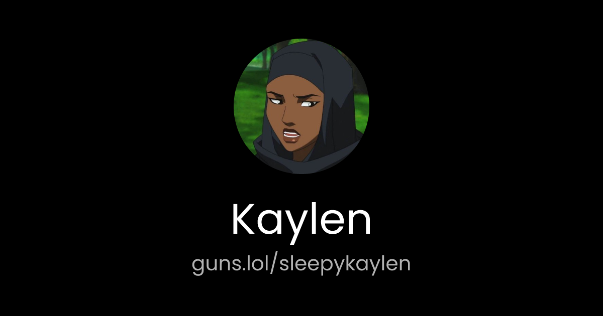 @Kaylen | guns.lol