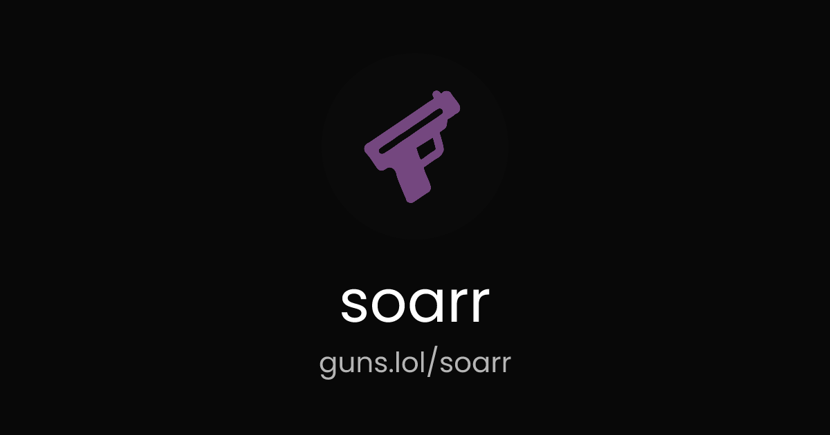 @soarr | guns.lol
