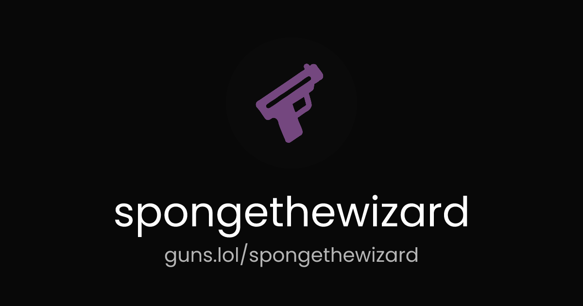 @spongethewizard | guns.lol