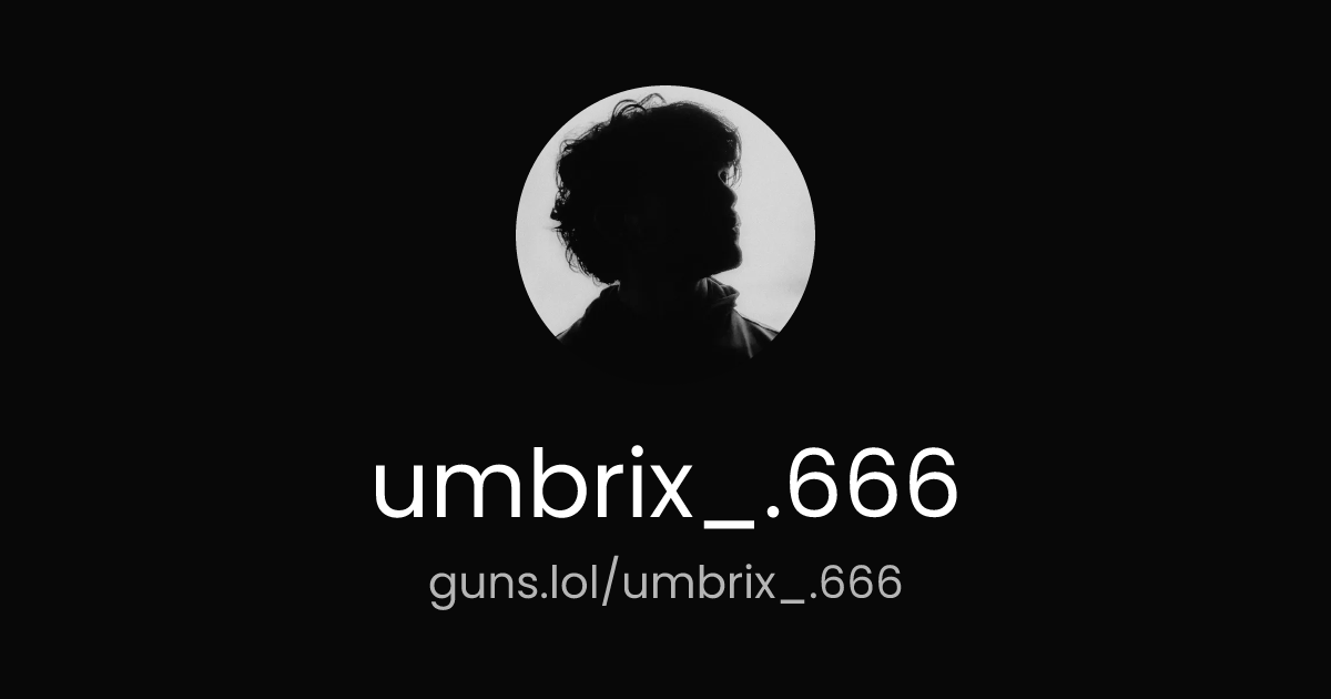 @umbrix_.666 | guns.lol