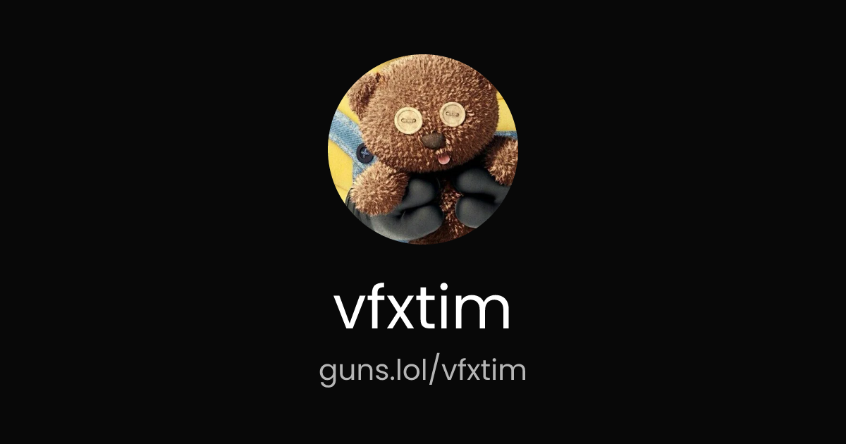 @vfxtim | guns.lol