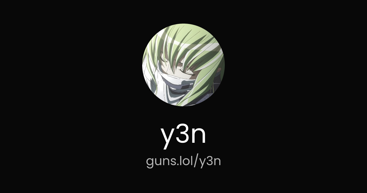 @y3n | guns.lol