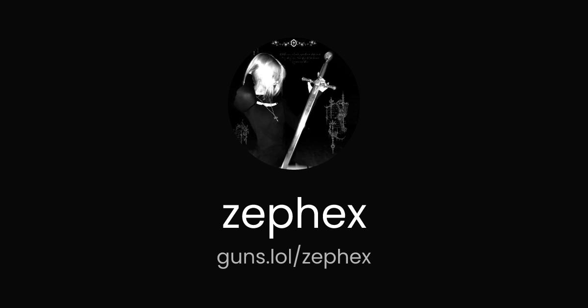 @zephex | guns.lol