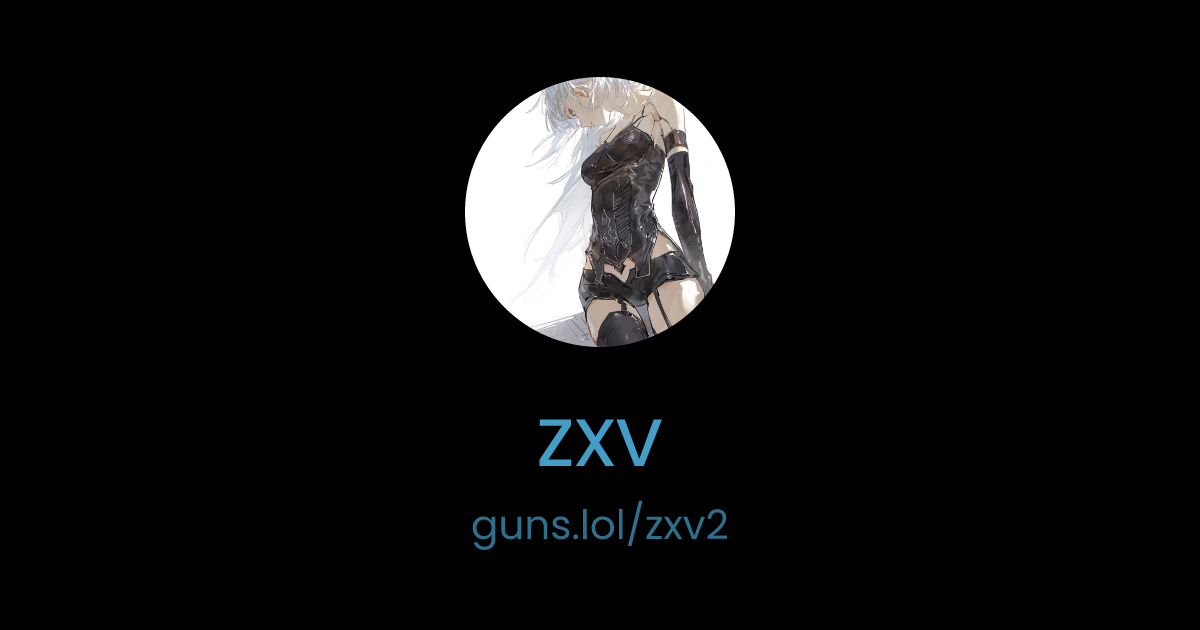 @zxv | guns.lol